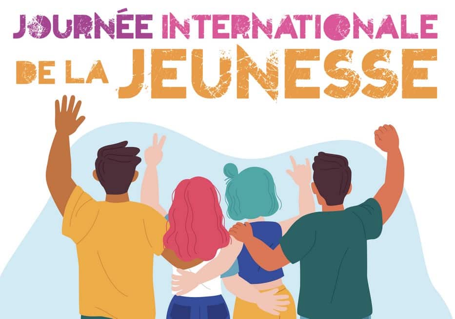 Journée internationale de la Jeunesse l avenir de l humanité